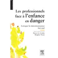 Les professionnels face  l'enfance en danger by Brigitte Tison; Pierre G. Coslin, 9782994100416