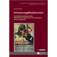 Erinnerungskonkurrenz by Bahlcke, Joachim, 9783631660416