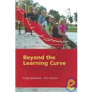 Beyond the Learning Curve The Construction of Mind by Speelman, Craig; Kirsner, Kim, 9780198570417