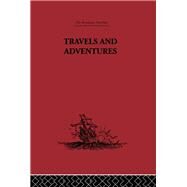 Travels and Adventures: 1435-1439 by Tafur, Pero; Letts, Malcolm, 9780203340417