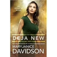 Deja New by Davidson, MaryJanice, 9780425270417
