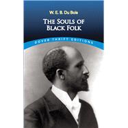 The Souls of Black Folk by Du Bois, W. E. B., 9780486280417