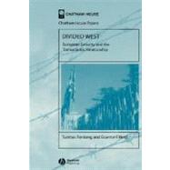 Divided West European Security and the Transatlantic Relationship by Forsberg, Tuomas; Herd, Graeme, 9781405130417