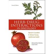 Herb-drug Interactions in Oncology by Cassileth, Barrie R., 9781607950417