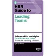 Hbr Guide to Leading Teams by Shapiro, Mary, 9781633690417