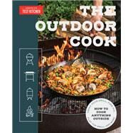 The Outdoor Cook How to Cook Anything Outside Using Your Grill, Fire Pit, Flat-Top Grill, and More by Unknown, 9781954210417