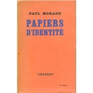 Papiers d'identit by Paul Morand, 9782246190417
