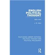 English Political Thought by Allen, J. W., 9780367230418