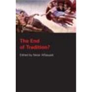 The End of Tradition? by AlSayyad; Nezar, 9780415290418