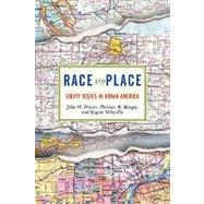 Race And Place: Equity Issues In Urban America by Frazier,John W., 9780813340418