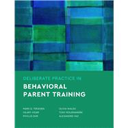 Deliberate Practice in Behavioral Parent Training by Terjesen, Mark D.; Vidair, Hilary; Ohr, Phyllis; Walsh, Olivia; Rousmaniere, Tony; Vaz, Alexandre, 9781433840418