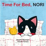 Time for Bed, Nori by Weninger, Brigitte; Yonezu, Yusuke, 9789888240418