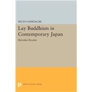 Lay Buddhism in Contemporary Japan by Hardacre, Helen, 9780691640419