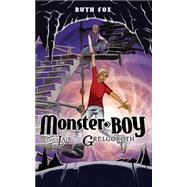 Monster-Boy by Fox, Ruth, 9781497360419