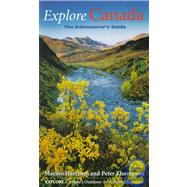 Explore Canada by Harrison, Marion; Thompson, Peter, 9781552630419