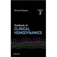Textbook of Clinical Hemodynamics by Ragosta, Michael, 9780323480420