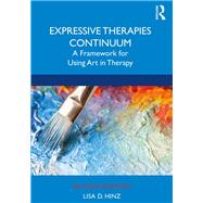 Expressive Therapies Continuum by Hinz, Lisa D., 9780367280420