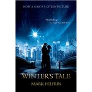 Winter's Tale by Helprin, Mark, 9780544320420