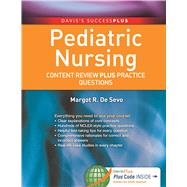 Pediatric Nursing Content Review PLUS Practice Questions by De Sevo, Margot R., 9780803630420