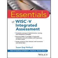 Essentials of Wisc-v Integrated Assessment by Raiford, Susan Engi, 9781119370420