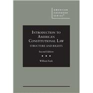 Introduction to American Constitutional Law by Funk, William, 9781684670420