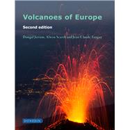 Volcanoes of Europe Second edition by Jerram, Dougal; Scarth, Alwyn; Tanguy, Jean-Claude, 9781780460420