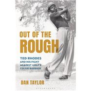 Out of the Rough by Dan Taylor, 9798881800420