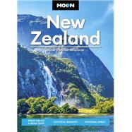 Moon New Zealand Great Walks & Road Trips, Cultural Insights, National Parks by Unknown, 9798886470420
