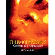Thermodynamics: Concepts and Applications by Stephen R. Turns, 9780521850421