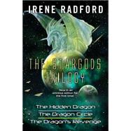 The Stargods Trilogy by Radford, Irene, 9780756410421