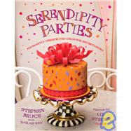 Serendipity Parties Pleasantly Unexpected Ideas for Entertaining by Bruce, Stephen; Key, Sarah; Steger, Liz; Chwast, Seymour, 9780789320421