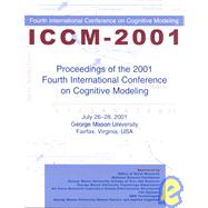 Proceedings of the 2001 Fourth International Conference on Cognitive Modeling by Altmann; Erik M., 9780805840421