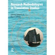 Research Methodologies in Translation Studies by Saldanha; Gabriela, 9781138170421