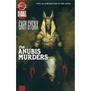 The Anubis Murders by Gygax, Gary, 9781601250421