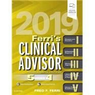 Ferri's Clinical Advisor 2019 by Ferri, Fred F., M.D., 9780323530422