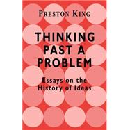 Thinking Past a Problem by King; PRESTON, 9780714680422