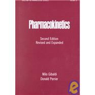 Pharmacokinetics, Second Edition by Gibaldi; Milo, 9780824710422