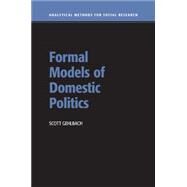 Formal Models of Domestic Politics by Gehlbach, Scott, 9781107610422