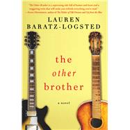 The Other Brother by Baratz-Logsted, Lauren, 9781635760422