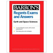Regents Exams and Answers: Earth and Space Sciences by Barron's Educational Series, 9798349700422