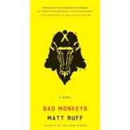 Bad Monkeys by Ruff, Matt, 9780061240423