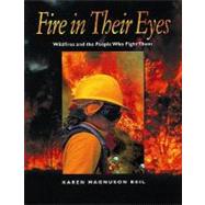 Fire in Their Eyes by Beil, Karen Magnuson, 9780152010423