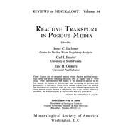 Reactive Transport in Porous Media by Lichtner, Peter C.; Steefel, Carl I.; Oelkers, Eric H., 9780939950423