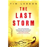 The Last Storm by Lebbon, Tim, 9781803360423