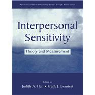 Interpersonal Sensitivity: Theory and Measurement by Hall, Judith A.; Bernieri, Frank J., 9781410600424