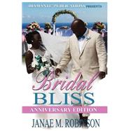 Bridal Bliss by Robinson, Janae M.; Butler, Aija, 9781523490424
