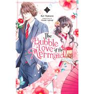 The Bubble Love of the Mermaid, Vol. 1 (manga) by Agitogi, Akumi; Tamura, Kei; Wilder, Nicole; Osanz, Oliva, 9798855430424