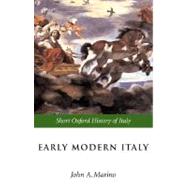 Early Modern Italy 1550-1796 by Marino, John A., 9780198700425