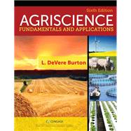 Agriscience Fundamentals and Applications Updated, Precision Exams Edition by Burton, L. DeVere, 9780357020425
