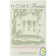 Home Fronts by Romero, Lora; Pease, Donald E., 9780822320425